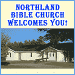 Northland Bible Church Across from the Campground